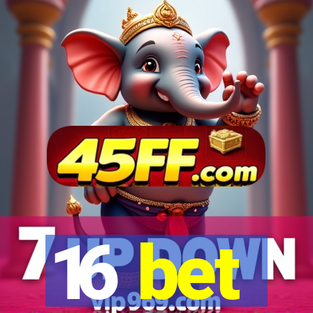 16 bet